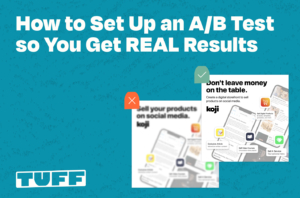 how to set up an a_b test so you get REAL results – title graphic