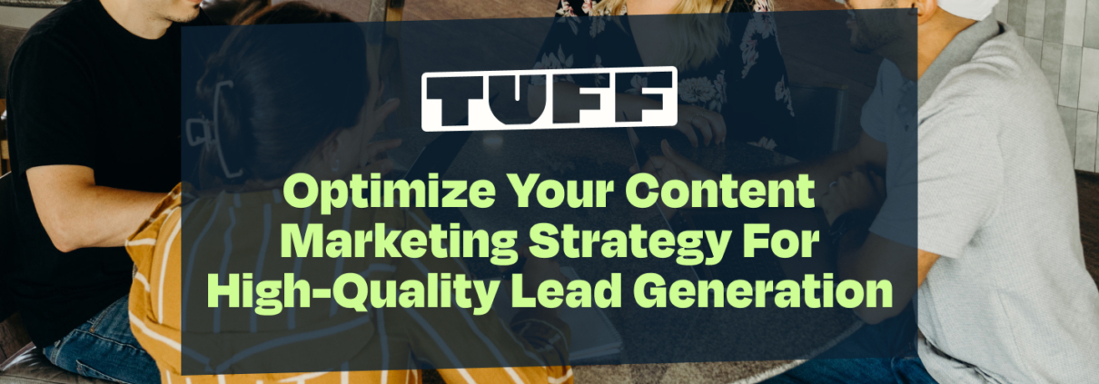 Blog title overlay 'Optimize Your Content Marketing Strategy For High-Quality Lead Generation' with a team collaboration scene in the background